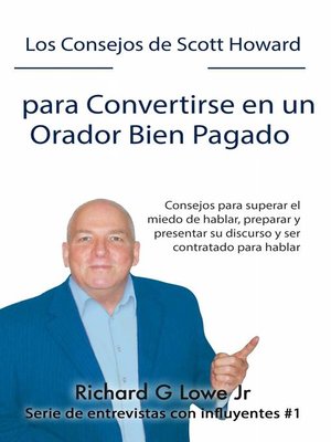 cover image of Los Consejos de Scott Howard para Convertirse en un Orador Bien Pagado